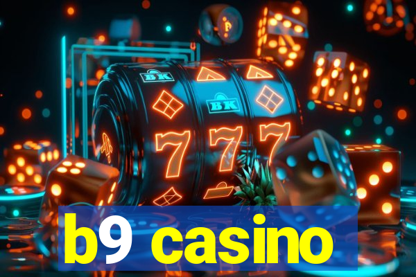 b9 casino